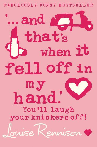 ‘… and that’s when it fell off in my hand.’ (Confessions of Georgia Nicolson Book 5)
