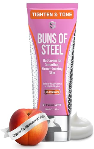 SteelFit Maximum Toning Cellulite Cream, Buns of Steel - Skin Firming & Tightening Body Lotion with Caffeine for Stretch Marks - Anti-Cellulite Remover Treatment for Booty, Thighs, Legs & Glutes