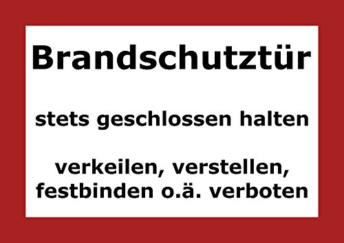 4 Stück Aufkleber Brandschutztür für Feuerschutzabschluss, 21x15 cm Schild, Hinweis, Hinweisaufkleber, stets geschlossen halten verkeilen verstellen verboten