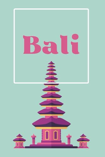 Reisetagebuch Bali: Zum Ausfüllen, Planen, Erinnern mit Bali Map (Softcover)