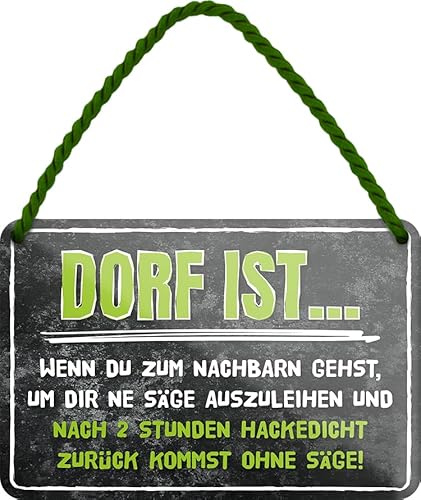 schilderkreis24 - Blechschilder Lustiger Spruch “Dorf IST …” Deko Schild Geschenkidee für Deine Sauf Freunde 18x12 cm