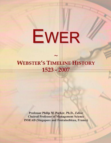 Ewer: Webster's Timeline History, 1523 - 2007