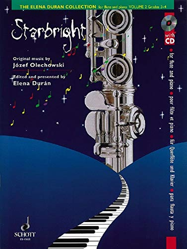 Starbright: Band 2. Flöte und Klavier. (The Elena Durán Collection, Band 2)