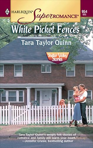 White Picket Fences (Shelter Valley Stories)