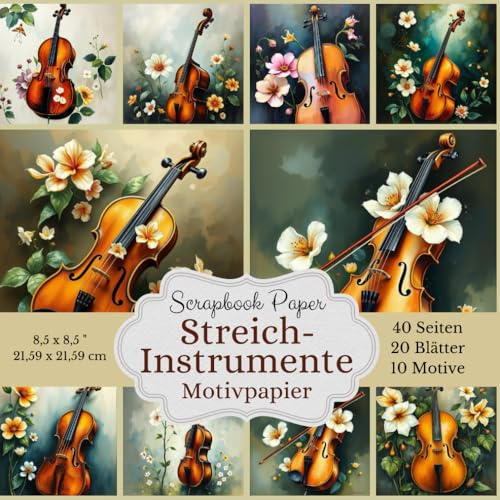 Scrapbook Papierkollektion Streich-Instrumente - Motivpapier für Musiker und Kreative: Decopapier, das sich ideal für Scrapbooking, Collagen, ... - 10 verschiedene Designs je 2x - 20 Blätter