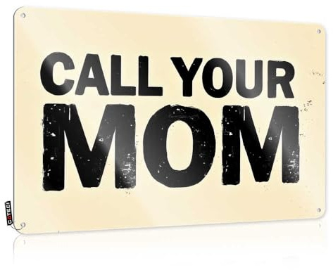 Bedroom Door Sign Reach Out: Call Your Mom Today! Tin Sign Bar Accessories For Man Cave Dorm Room Door Sign(20X30CM)