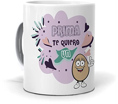 mundohuevo Taza Regalo Personalizado y Divertido primas. Prima te Quiero un Huevo. Cerámica AAA - 350 ml.