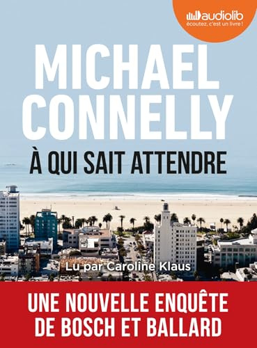 À qui sait attendre: Livre audio 1 CD MP3