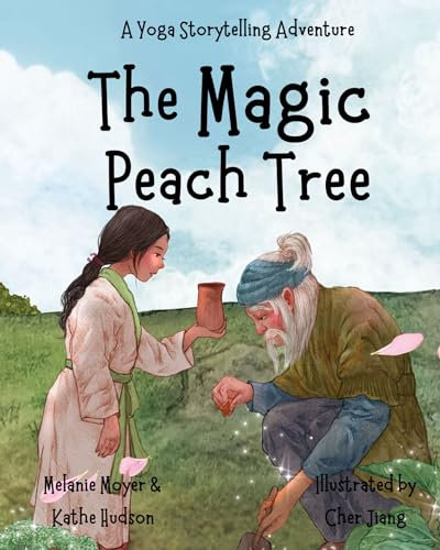 A Yoga Storytelling Adventure: The Magic Peach Tree