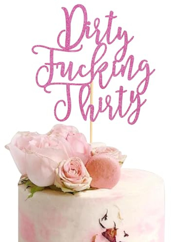 Arthsdite Dirty Thirty Cake Topper - 30th Birthday Cake Topper, Dirty Thirty Birthday Cake Decorations, Happy 30th Birthday Party Decorations Supplies - Pink Glitter