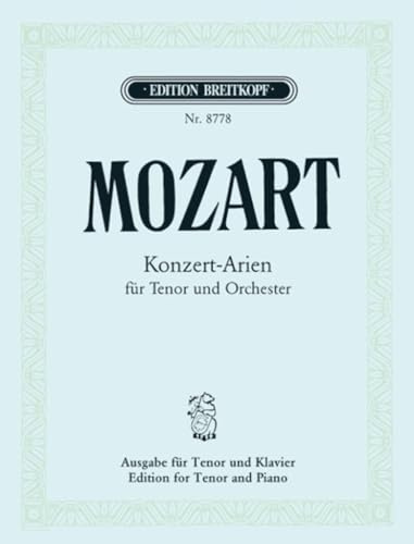 Sämtliche Konzert-Arien für Tenor - Breitkopf Urtext (EB 8778): Tenor und Klavier