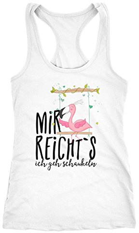 MoonWorks Damen Tanktop Flamingo Mir reichts ich GEH schaukeln Sprüche Spruch Racerback Weiss S