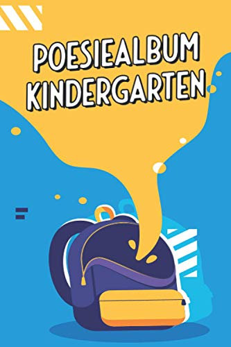 Poesiealbum Kindergarten: A5 Buch mit über 110 vorgedruckten Vorlagen. | Freundealbum Eintragungen. | Personalisierbares Freundealbum. | Vergiss ... | Sortiere deine Erinnerungen aus.