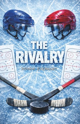 The Rivalry: Hockey sport romance