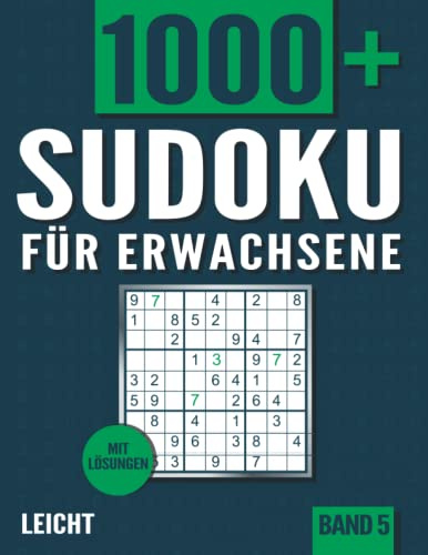 Sudoku für Erwachsene: Sudoku Heft mit 1000+ Rätseln Schwierigkeit Leicht mit Lösungen - Band 5