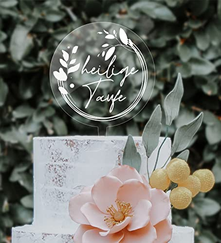 Cake Topper Acryl heilige Taufe Topper Caketopper, Einstecker, Stecker, Torte Tortenstecker (Transparent Glanz - Weißdruck)