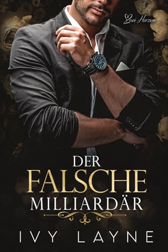 Der Falsche Milliardär: Liebesroman (Die Winters Saga, Band 10)