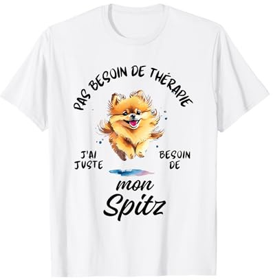 Spitz nain Cadeau Humour Chien Loulou de Poméranie T-Shirt