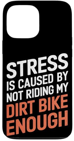 Le stress est causé par le fait de ne pas rouler assez sur ma moto tout-terrain Coque pour iPhone 13 Pro Max