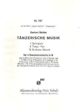 Tänzerische Musik: für 3 Blasinstrumente in B (3 Blockflöten)