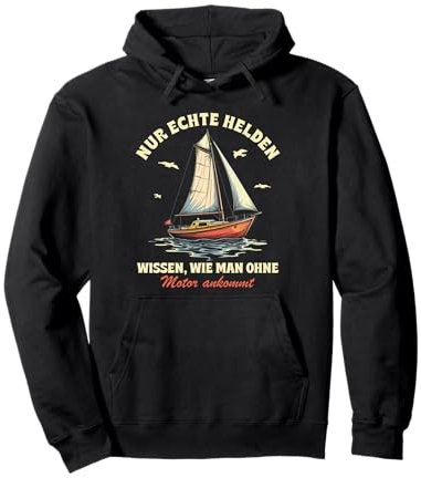 Lustige und witzige Segeln Geschenke Segel Boot Segler Pullover Hoodie