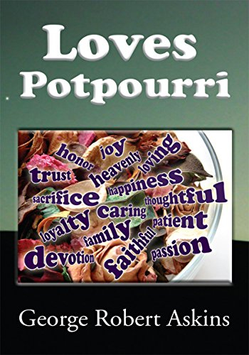 Loves Potpourri (English Edition)