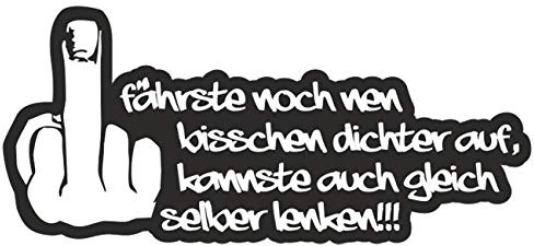 Spaß Kostet Wetterfester Aufkleber willst selber lenken 18 oder 70 cm Spruch Sprüche Auto