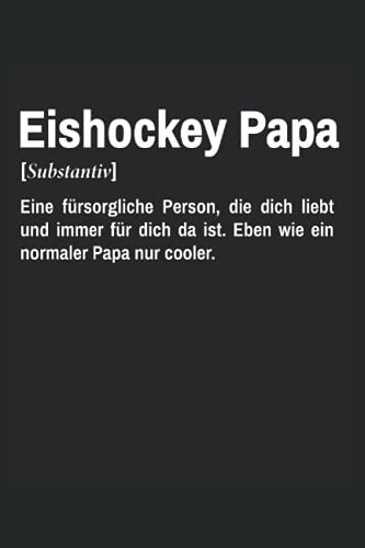 Eishockey Papa Notizbuch (liniert) Eishockeyspieler Vater