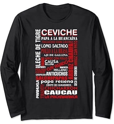 Camiseta Perú Ají de gallina Anticucho Pachamanca Carapulcra Manga Larga