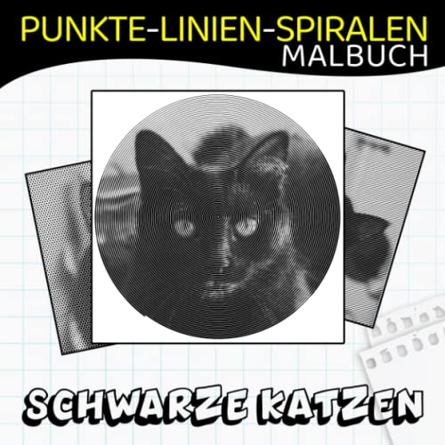 Schwarze Katzen Punkte Linien Spiralen Malbuch: Sammlung von vielen Katzen in Schwarz mit 30 Malvorlagen im Inneren | Gag Geschenke | White Elephant ... | Stressabbau-Geschenke | Weihnachtsgeschenke