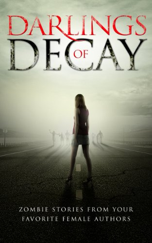 Darlings Of Decay