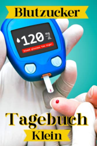 Blutzucker Tagebuch Klein: Mini A6 Diabetiker Notizbuch für 2 Jahre