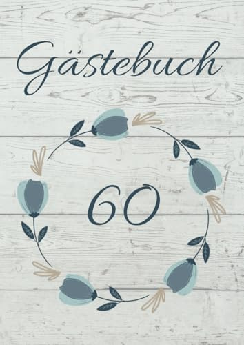 Gästebuch 60. Geburtstag