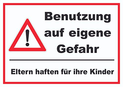 HB-Druck Benutzung auf eigene Gefahr Schild A4 (210x297mm)