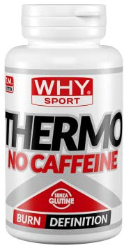 WHY SPORT THERMO NO CAFFEINE - Brucia Grassi - Integratore Alimentare Termogenico - 90 Compresse