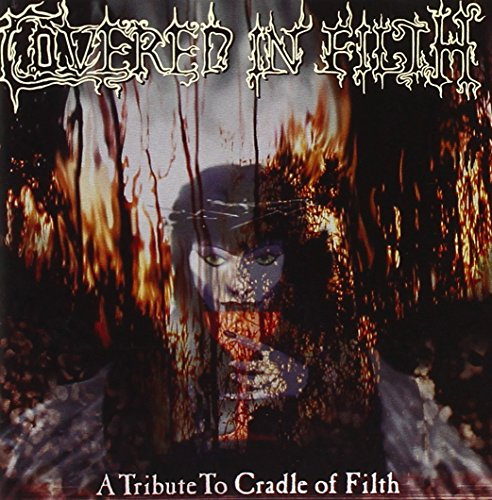 Covered In Filth - A Tribute To Cradle Of Filth