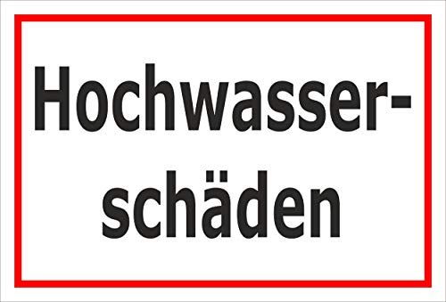 Melis-Folienwerkstatt Schild Hochwasser-schäden - 30x20cm - Bohrlöcher - 3mm Aluverbund – 20 VAR S00095-022-B