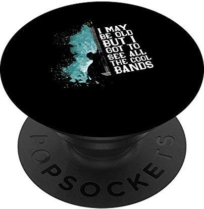 I May Be Old But I Got To See All The Cool Band | Gitarristen PopSockets mit austauschbarem PopGrip