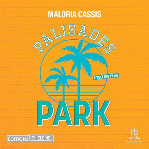 Yellow Flag (French Edition): Palisades Park 1