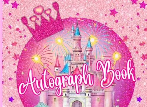 Autograph Book: The Magic of Theme Park Souvenirs. A Cute Pink Signature & Photo Album, To Capture Character and Celebrity Encounters, Kid-Friendly ... and Family Vacation Memories Crafted to Last.