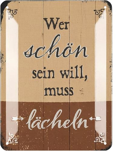 LANOLU Retro Blechschild WER SCHÖN SEIN WILL MUSS LÄCHELN, lustige Sprüche Schild Freundschaft, Shabby Chic Deko, Geschenke für beste Freunde, Retro Farmhouse Deko, vintage Metallschilder 15x20cm