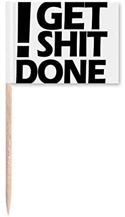 Decoración para fiestas con cita Art Déco, diseño de palillo de dientes con texto en inglés Get Shit Done.