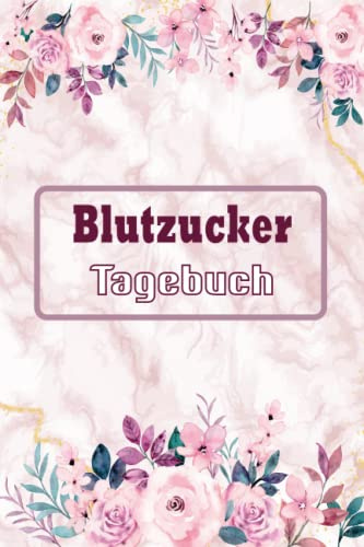 Blutzucker Tagebuch: Diabetiker Tagebuch Kalenderwoche für Menschen mit Diabetes (Für 2 Jahre) | diabetes tagebuch | blutzuckertagebuch