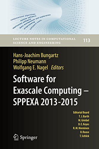 Software for Exascale Computing - SPPEXA 2013-2015 (Lecture Notes in Computational Science and Engineering Book 113) (English Edition)