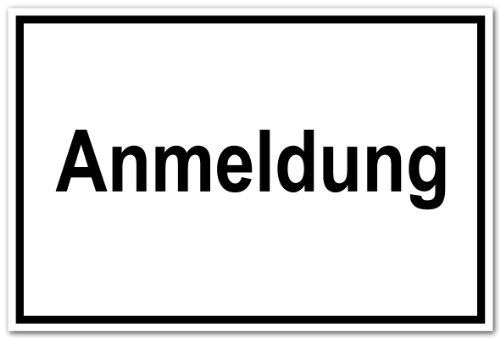 Hinweisschild aus Aluminium - Anmeldung - 20 x 30 cm
