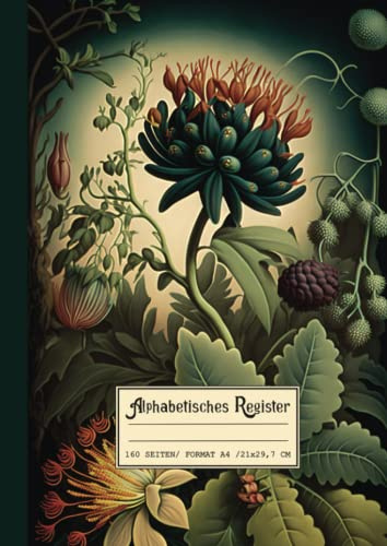 Alphabetisches Register: Großformat Notizbuch A4 (21x29,7cm) 160 linierte Seiten indexiert von A bis Z. Schöne Retro & Vintage Pflanzendecke, Illustration von exotischen Blumen und Früchten.