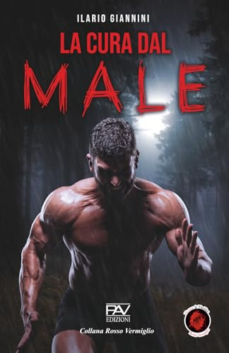 LA CURA DAL MALE – Seconda Edizione