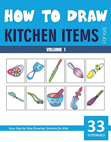 How to Draw Kitchen Items for Kids - Volume 1