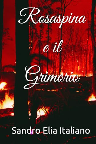 Rosaspina e il Grimorio