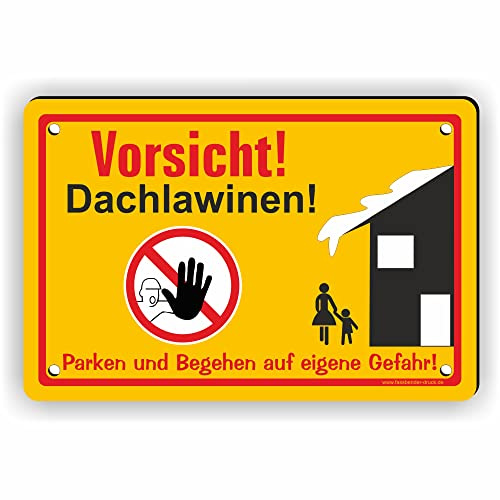 Fassbender-Druck SCHILDER - VORSICHT DACHLAWINEN Schild mit Bohrlöchern - vorgebohrtes Schild zum Markieren einer Gefahrenzone Privatweg/Begehen & Befahren auf eig. Gefahr (30x20cm Schild)